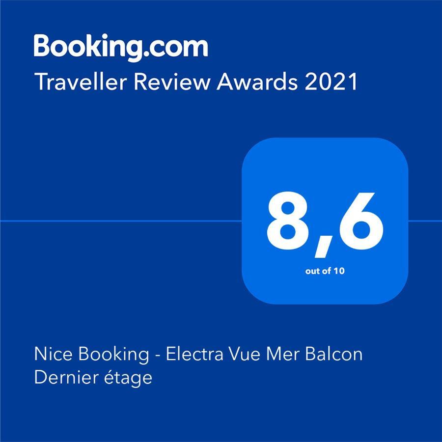 Nice Booking - Electra Vue Mer Balcon Dernier Etage Экстерьер фото